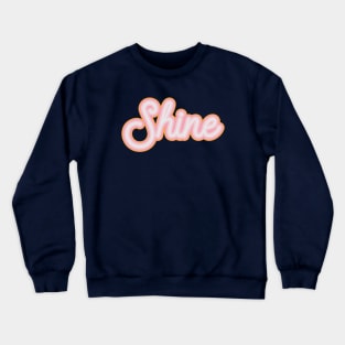 Shine Crewneck Sweatshirt